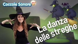 La danza delle streghe - Balliamo con Greta - Canzoni per bambini di Coccole Sonore