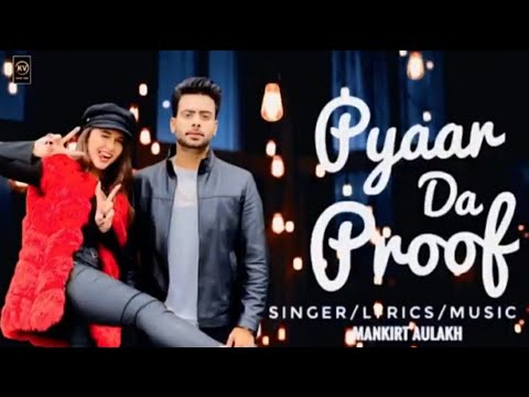 Pyaar Da Saboot : Mankirt Aulakh (Official Video) Teaser ||  GeetMp3 /Latest Punjabi Song 2020