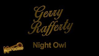 Gerry Rafferty Night Owl (karaoke)