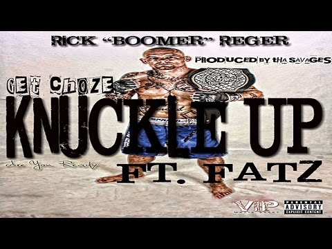 Get Choze x Fatz - Knuckle Up (Rick 