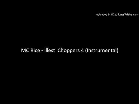 MC Rice - Illest Choppers 4 (Instrumental)