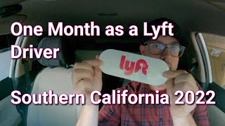 One Month as a Lyft Driver in Southern California 2022