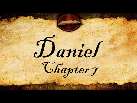 Daniel Chapter 7 | KJV Audio (With Text)
