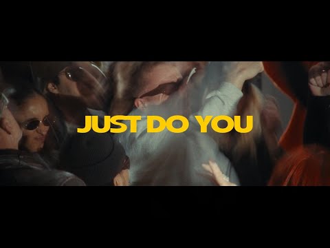 SLOPE - Just Do You (OFFICIAL VIDEO)