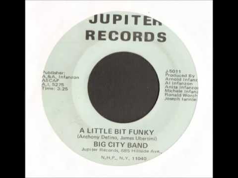 Big City Band - A Little Bit Funky - 70's Soul Funk