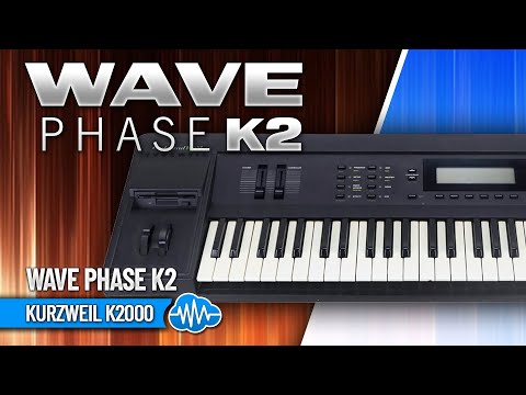 TPL037 - Wave Phase K2 - Kurzweil K2000 ( 80 presets ) - Video Preview 1