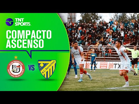 Unión San Felipe 2 - 1 AC Barnechea | Campeonato Ascenso Betsson 2022 - Fecha 24