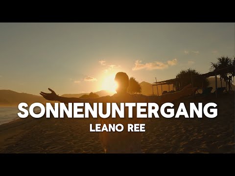 Leano Ree - Sonnenuntergang (Official Video)