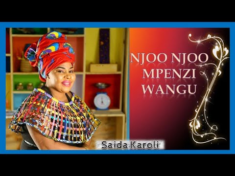 Saida Karoli - Njoo Njoo Mpenzi Wangu (Animated Video). Zilipendwa