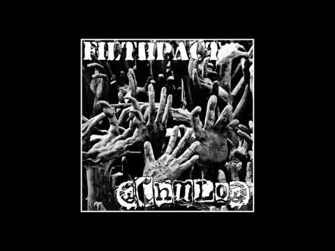 Filthpact - King of Shit