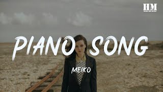 Meiko - Piano Song [lyric]