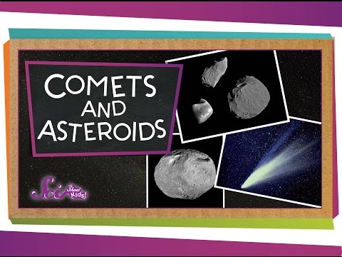 Comets and Asteroids!