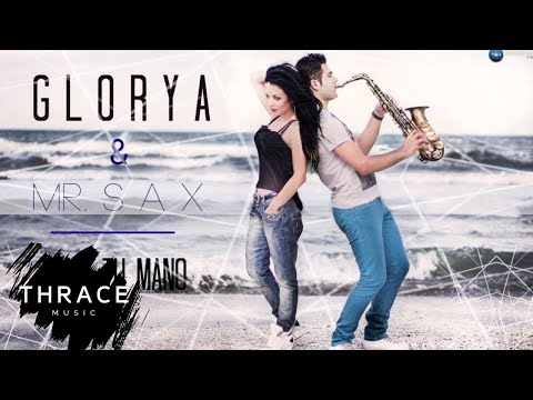 Glorya & Mr. SAX - Dame tu mano