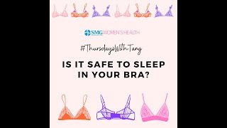Download lagu Dr Tang Breast QnA Is It Safe to Sleep in Your Bra mp3