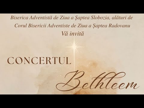 Concertul Bethleem - Corul Bisericii Adventiste Radovanu