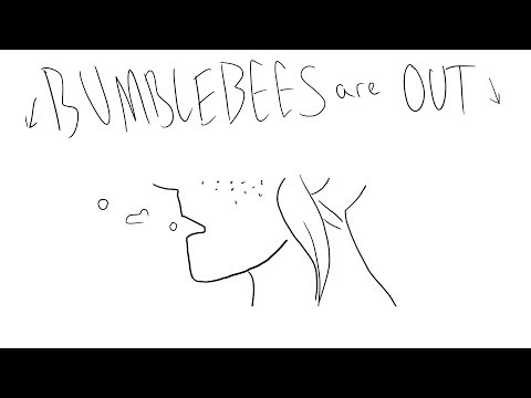 pick a flower, bumblebees are out | OC MV