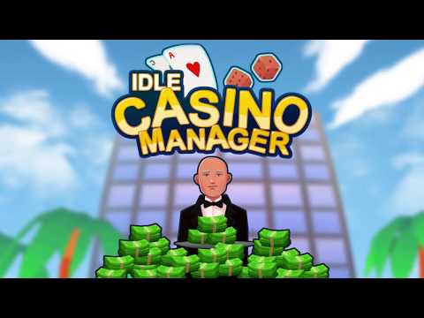 Video Idle Casino Manager
