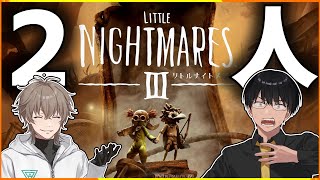 #01【LITTLE NIGHTMARES 3 -リトルナイトメア3-】おっさんナイトメア3【ホラーゲーム実況】※ネタバレあり