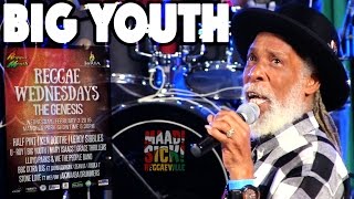 Big Youth - Every Nigger Is A Star in Kingston, JA @ Reggae Wednesdays - The Genesis [Feb. 3rd 2016]
