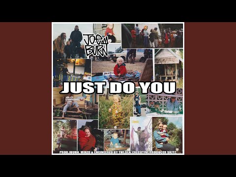 Just Do You