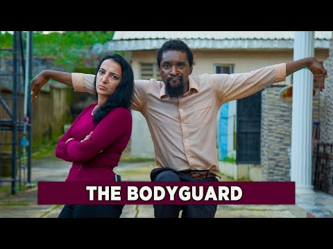 The Bodyguard  ( Fari Elysian Comedy ft. YawaSkits )