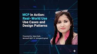 MCP in Action: Real‑World Use Cases and Design Patterns