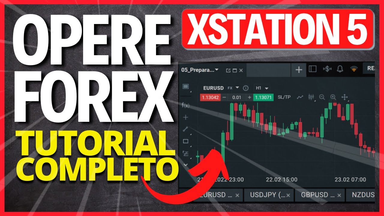 💲 COMO OPERAR FOREX TUTORIAL ATUALIZADO DEFINITIVO 2022 - XSTATION 5 - Sigam@JornadadoForex
