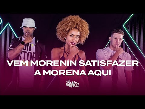 VEM MORENIN SATISFAZER A MORENA AQUI - MC Rica, Neno no Beat | FitDance (Coreografia)