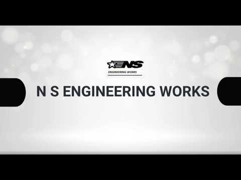 About N S Engineering Works