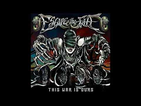 Escape The Fate - This War Is Ours (Album)