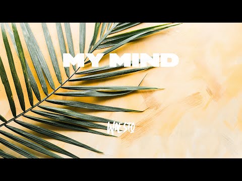 Waesto - My Mind (Official)