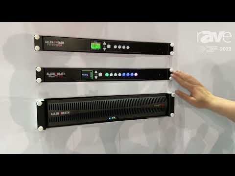 ISE 2022: Allen & Heath Showcases the AHM Series of Scalable Matrix Processors with Dante
