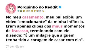 [HISTÓRIA COMPLETA] No meu casamento, meu pai exibiu um vídeo "emocionante" da minha infância"...