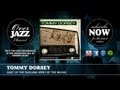 Tommy Dorsey - East Of The Sun (And West Of The Moon) (1940)