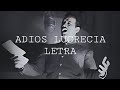 Pedro Infante Adios Lucrecia Letra