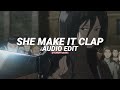 She Make It Clap Freestyle Adin Ross Ft Tory Lanez Edit Audio