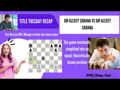 Title Tuesday Recap: GM Alexey Sarana vs GM Andrey Esipenko#AlexeySarana #chess #chessgame