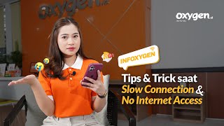 Tips & Trick Hadapi Slow Connection & No Internet Access