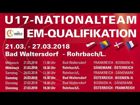 21.03.2018 | UEFA U17 EM | Dänemark - Österreich | Livestream