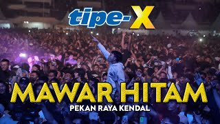 Download lagu TIPE-X - MAWAR HITAM LIVE IN PEKAN RAYA KENDAL mp3