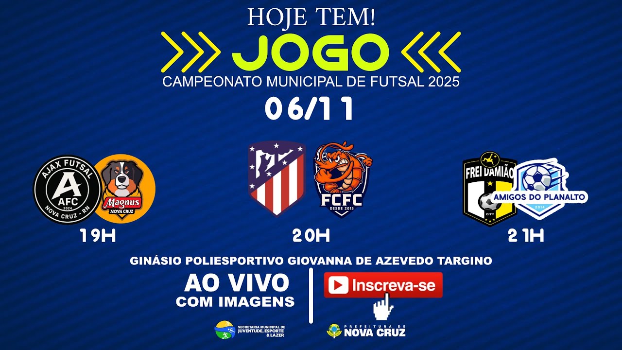 CAMPEONATO MUNICIPAL DE FUTSAL 2025 - NOVA CRUZ/RN (06/11/2025)