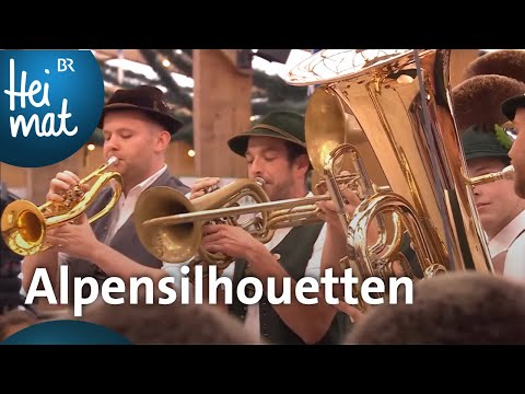 Trumpf oder Kritisch Musi: Alpensilhouetten | Wiesn Frühschoppen | BR Heimat - die beste Volksmusik