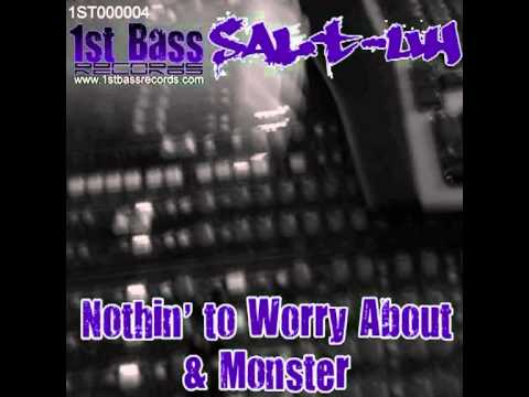 Salt-uh - Monster - Drum & Bass - 1st Bass Records