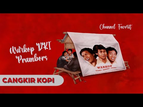 WARKOP DKI PRAMBORS - CANGKIR KOPI