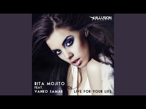 Live for Your Life (Original Mix)