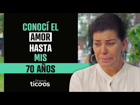 Conocí el amor hasta mis 70 años.