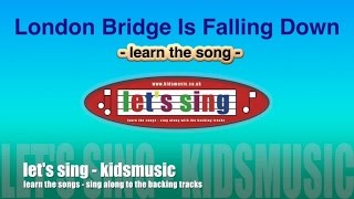 Kidzone - Let&#39;s Sing - London Bridge Is Falling Down