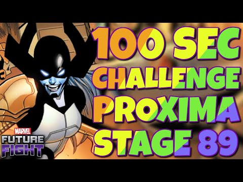 100 SEC CHALLENGE - WBU PROXIMA STAGE 89 | MARVEL FUTURE FIGHT