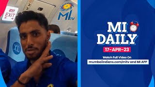 MI Daily - 17th April: Travel Diaries - Hyderabad | Mumbai Indians