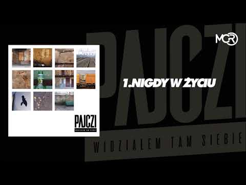 01. Pajczi - Nigdy w życiu